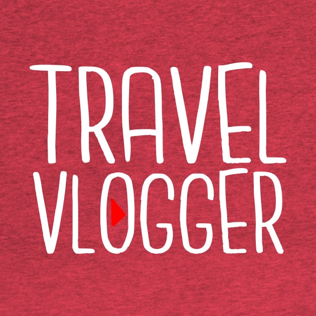 Vlogging Shirt - Travel Vlogger by FanaticTee